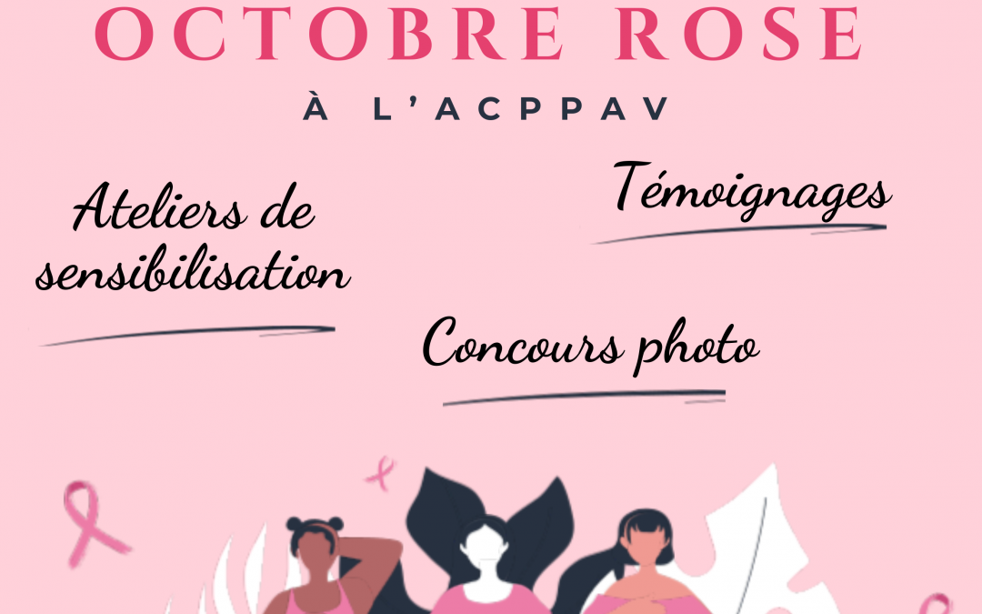 L’ACPPAV se mobilise pour Octobre Rose!