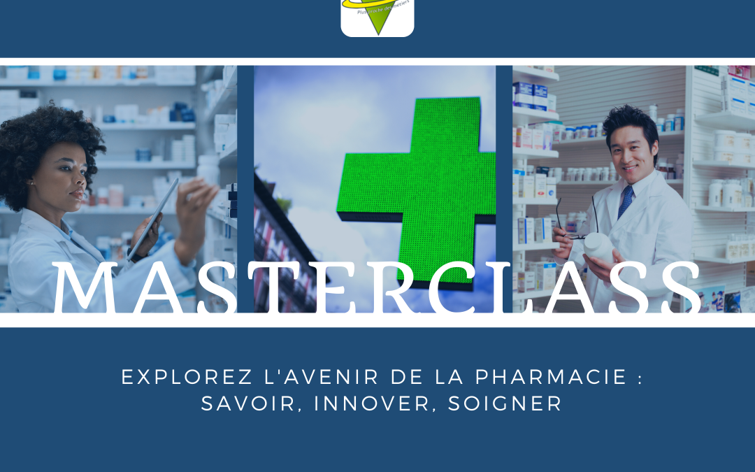 Masterclass Pharmacie de l’ACPPAV